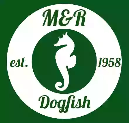 M&R (Dogfish) M&R (Dogfish)