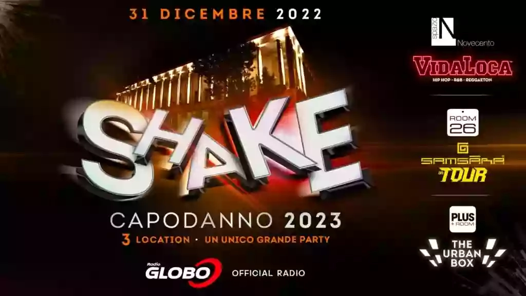Capodanno Shake Roma Capodanno Shake Roma