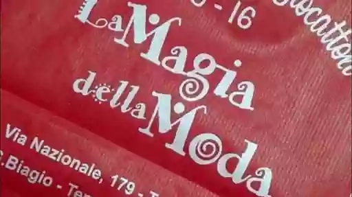 La Magia della Moda La Magia della Moda
