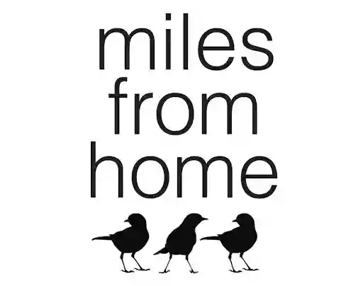 Miles from Home