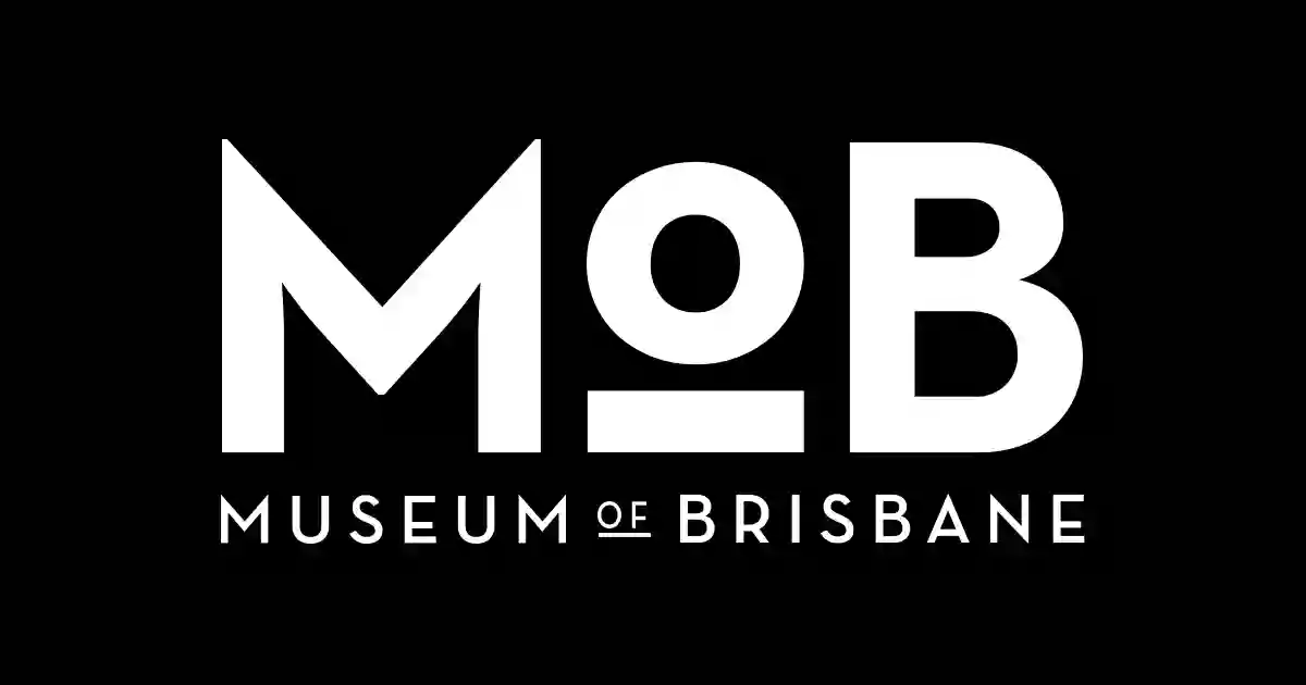 Museum of Brisbane Museum of Brisbane