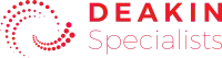 Deakin Specialists Deakin Specialists