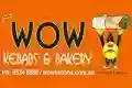 Wow Kebabs and Bakery Mandurah Wow Kebabs and Bakery Mandurah
