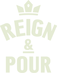 Reign & Pour Reign & Pour