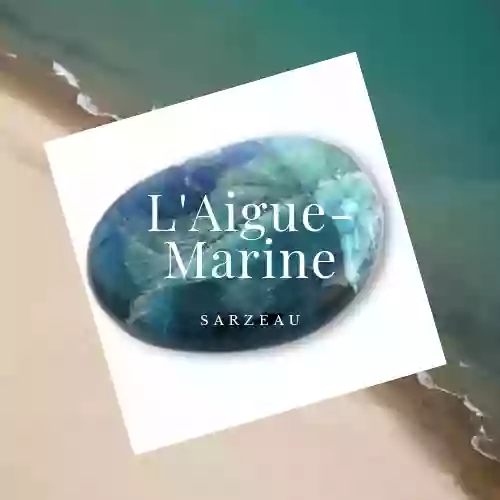L'AIGUE MARINE L'AIGUE MARINE