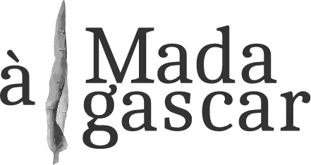 à Madagascar à Madagascar