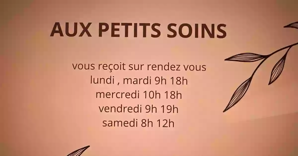 Aux petits soins Aux petits soins