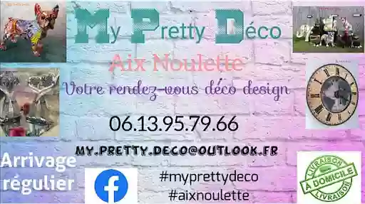 My Pretty Déco My Pretty Déco