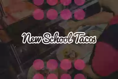 New School Tacos - Blagnac New School Tacos - Blagnac