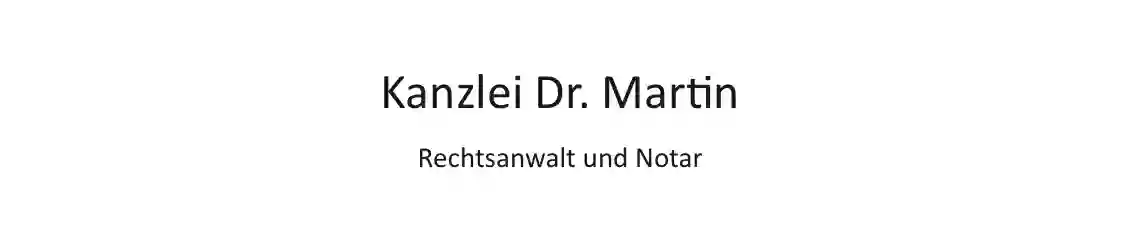 Kanzlei Dr. Martin Kanzlei Dr. Martin