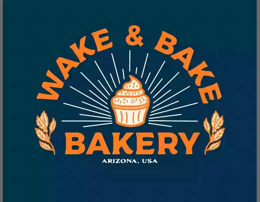 Wake and Bake Wake and Bake
