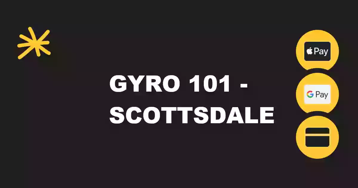 Gyro 101 - Scottsdale Gyro 101 - Scottsdale