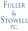 Fuller & Stowell, P.C. Fuller & Stowell, P.C.