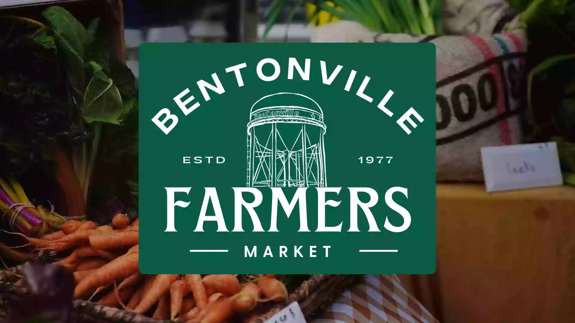 Bentonville Farmer's Market Bentonville Farmer's Market