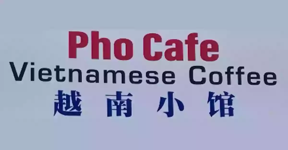 Pho Cafe Pho Cafe