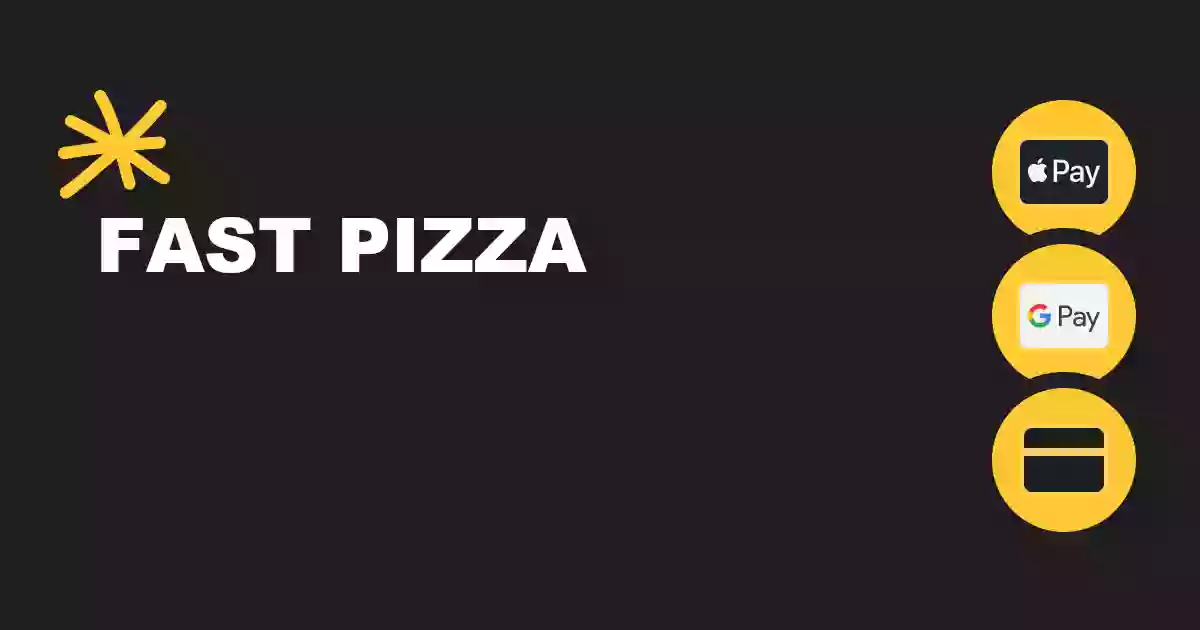 Fast Pizza Fast Pizza