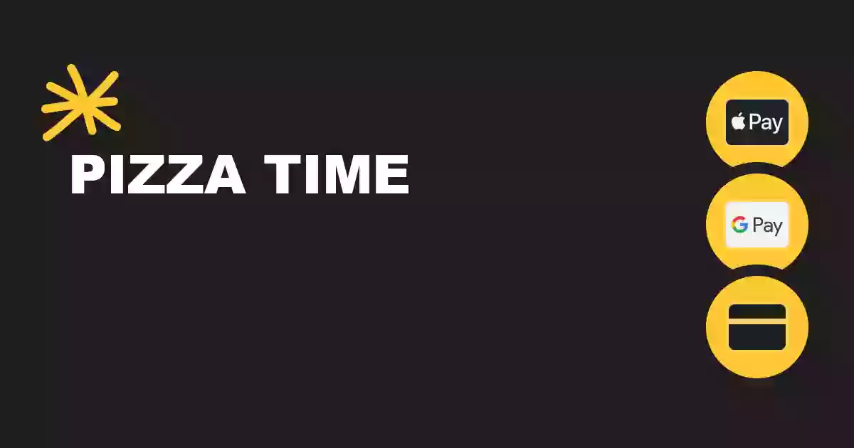 PIZZA TIME PIZZA TIME