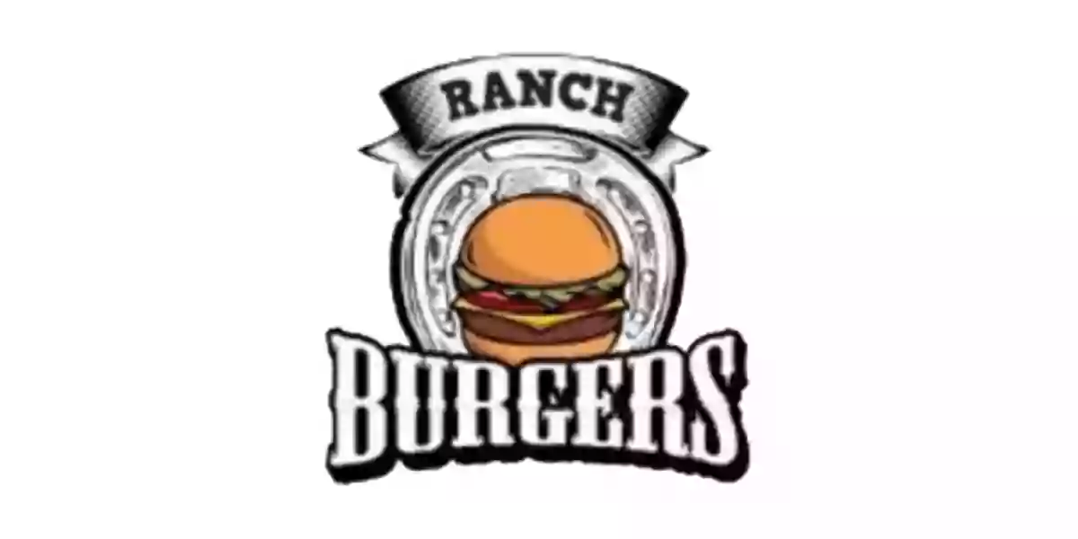 Ranch Burgers Ranch Burgers