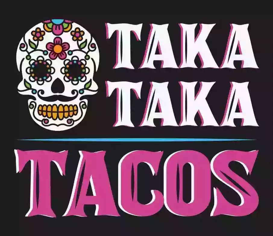 Taka Taka Tacos Taka Taka Tacos