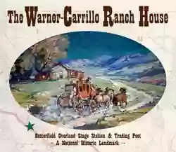 Warner-Carrillo Ranch House Warner-Carrillo Ranch House