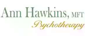 Ann Hawkins, MFT Ann Hawkins, MFT