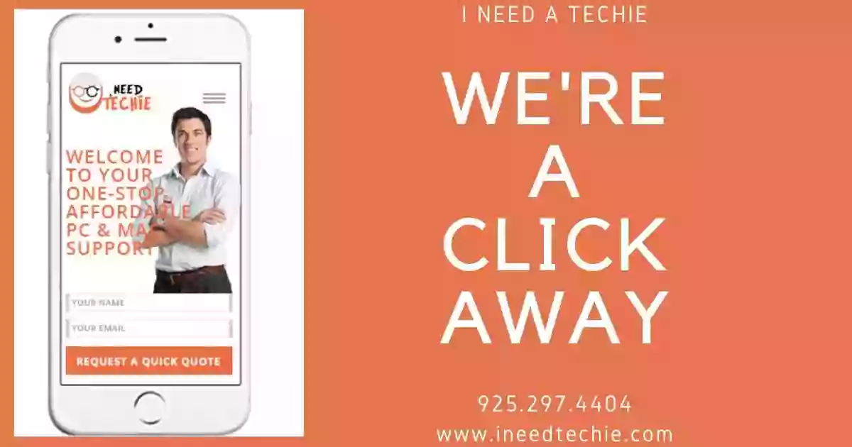 I Need A Techie I Need A Techie