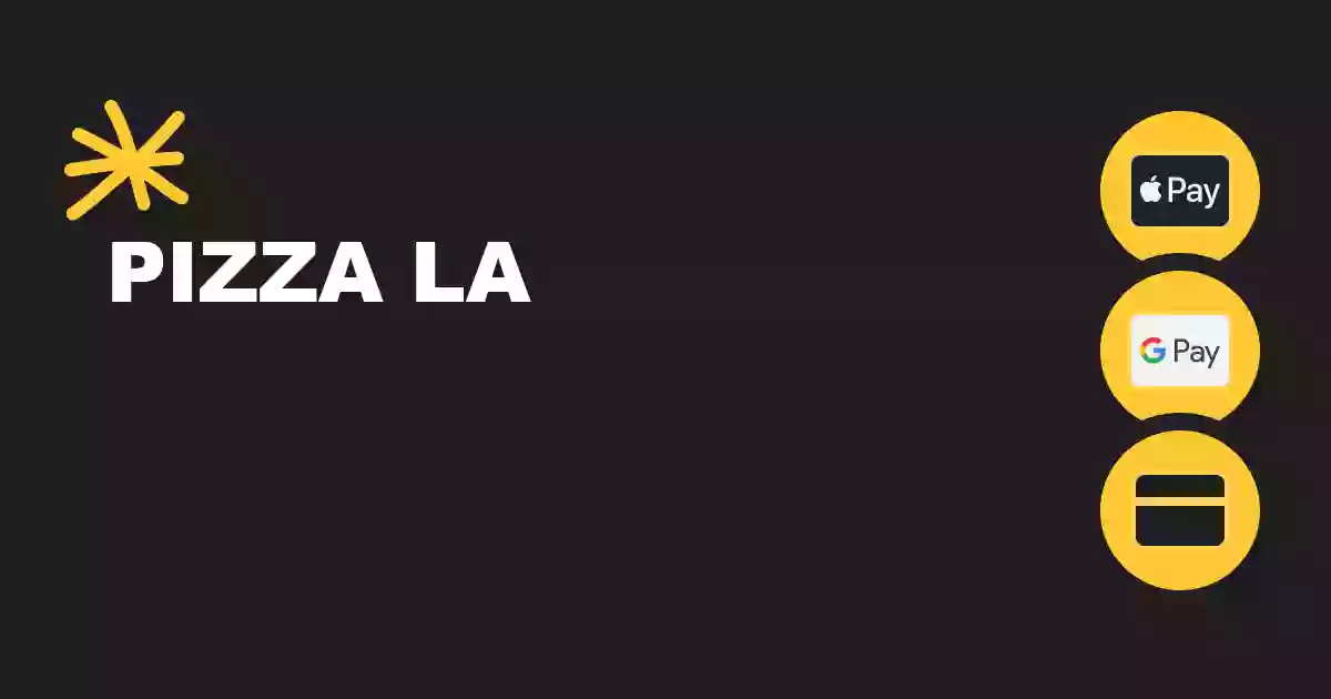 Pizza LA Pizza LA