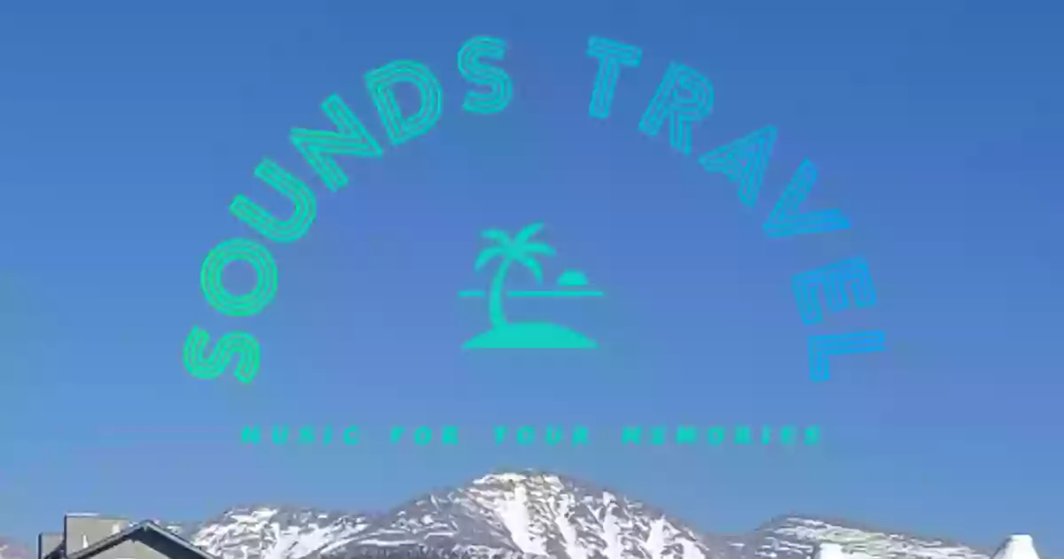 Sounds Travel Sounds Travel