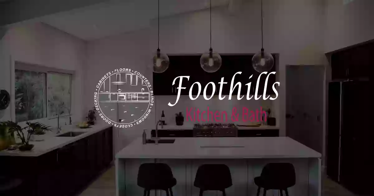 Foothills Kitchen & Bath Foothills Kitchen & Bath