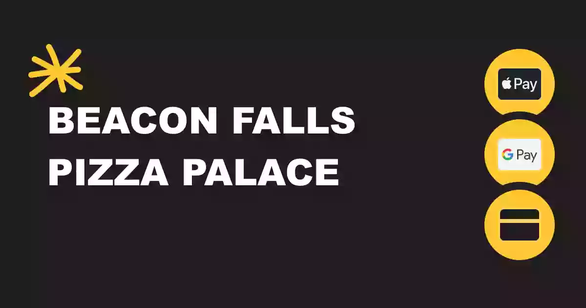 Beacon Falls Pizza Palace Beacon Falls Pizza Palace