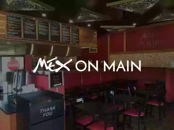 Mex on Main Mex on Main