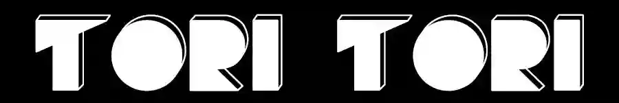 TORI TORI TORI TORI