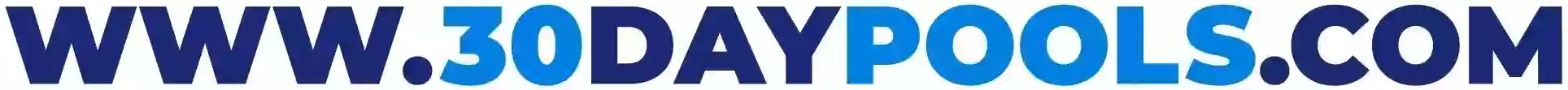 30 DAY POOLS 30 DAY POOLS