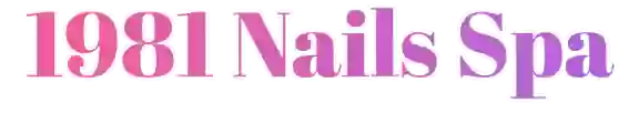 1981 Nails Spa 1981 Nails Spa