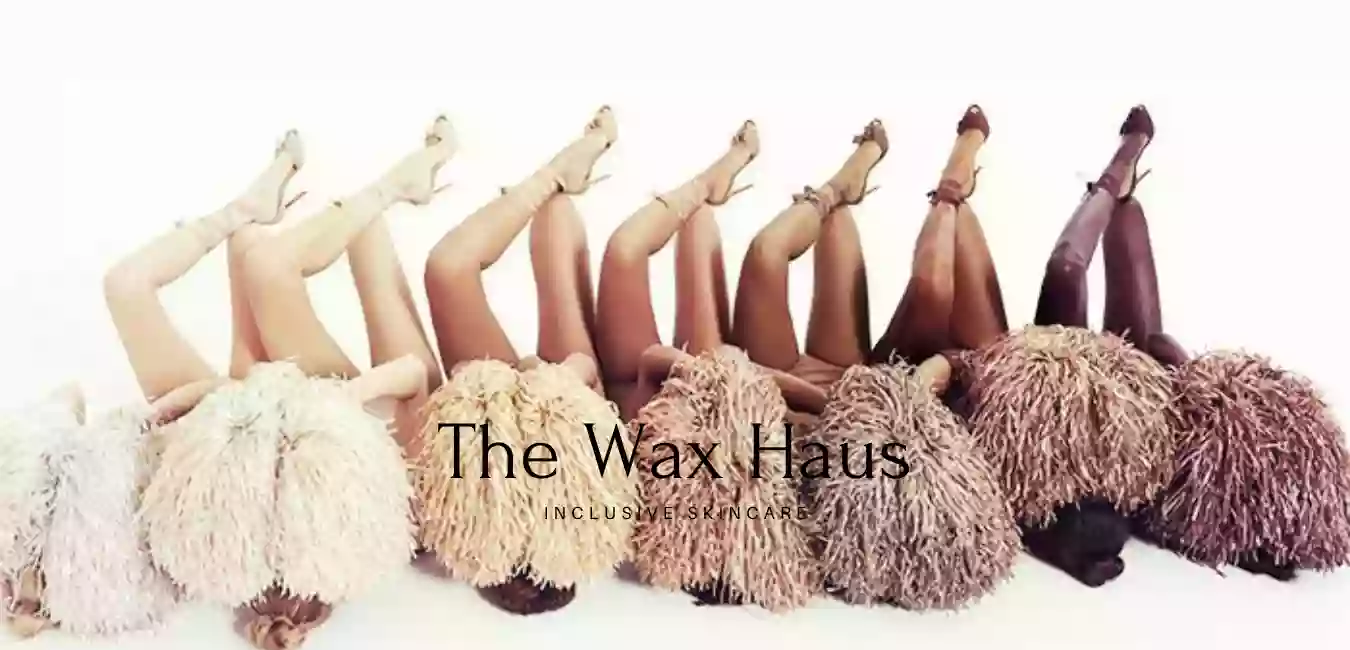 The Wax Haus The Wax Haus