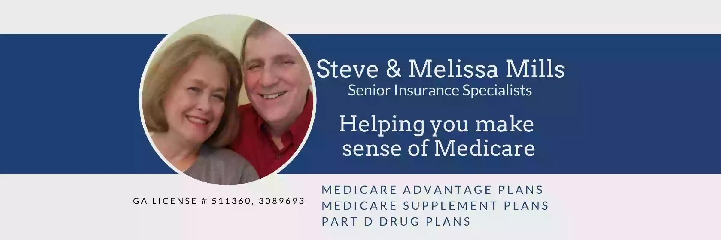 Steve and Melissa Mills, Medicare Insurance Specialists Steve and Melissa Mills, Medicare Insurance Specialists