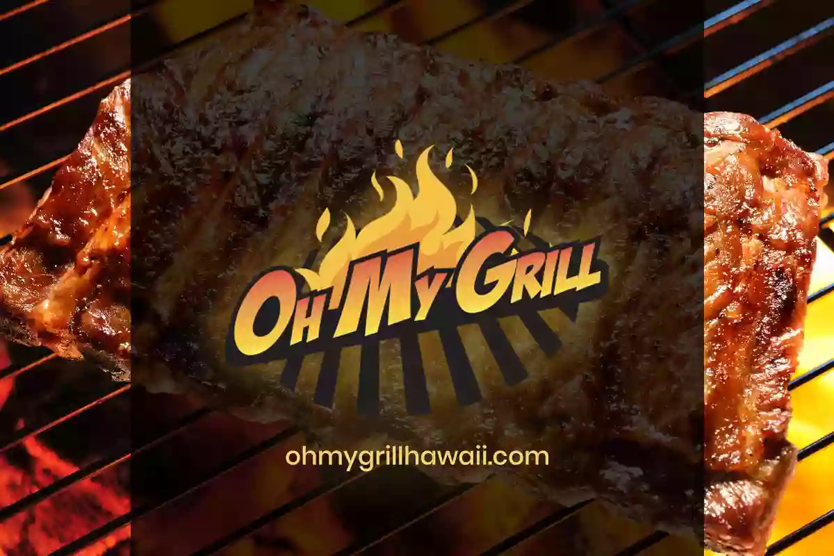 Oh My Grill - Waipahu Oh My Grill - Waipahu