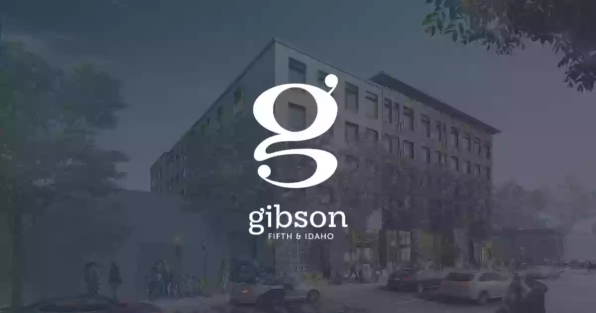 Gibson | 5th & Idaho Gibson | 5th & Idaho