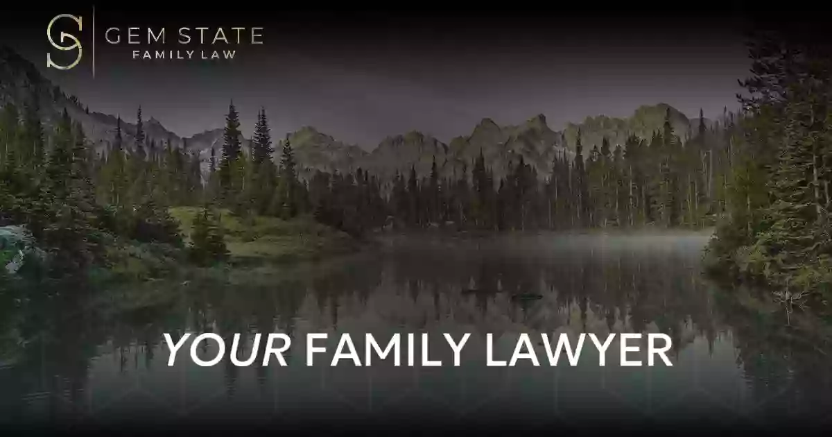 Gem State Family Law Gem State Family Law