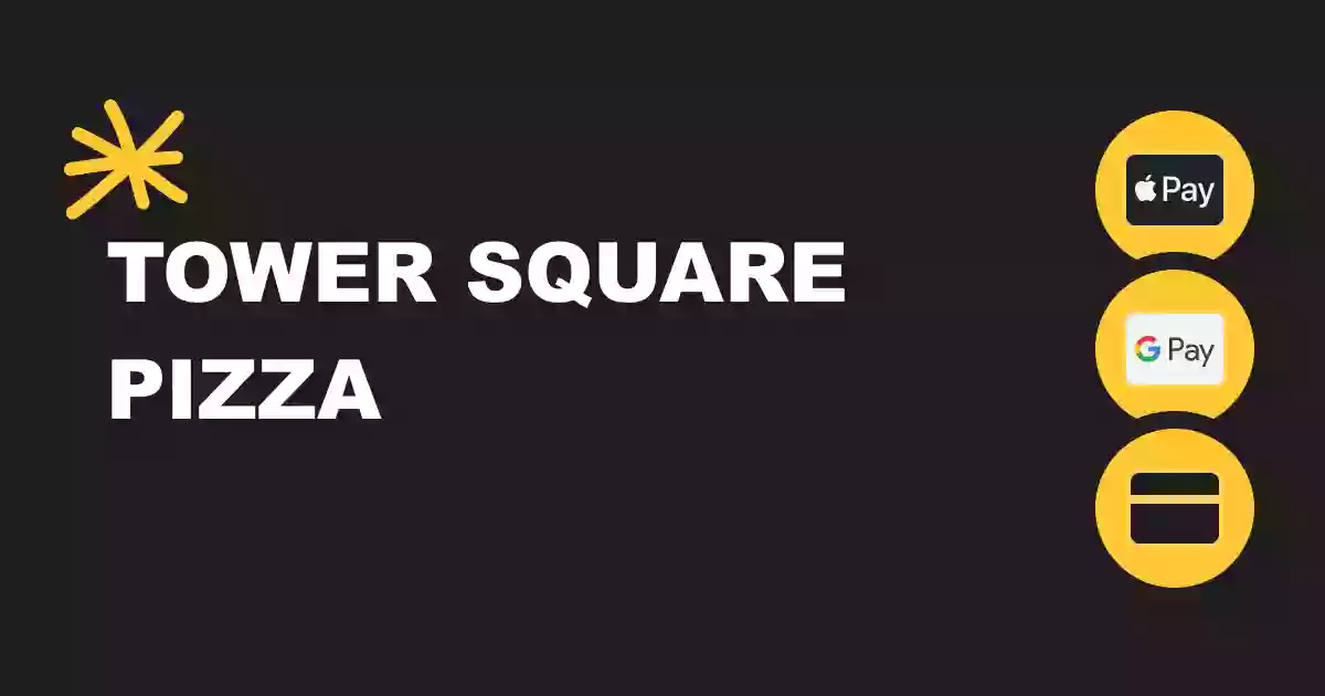 Tower Square Pizza Tower Square Pizza