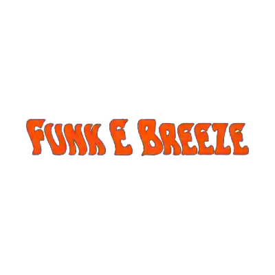 Funk E Breeze Funk E Breeze