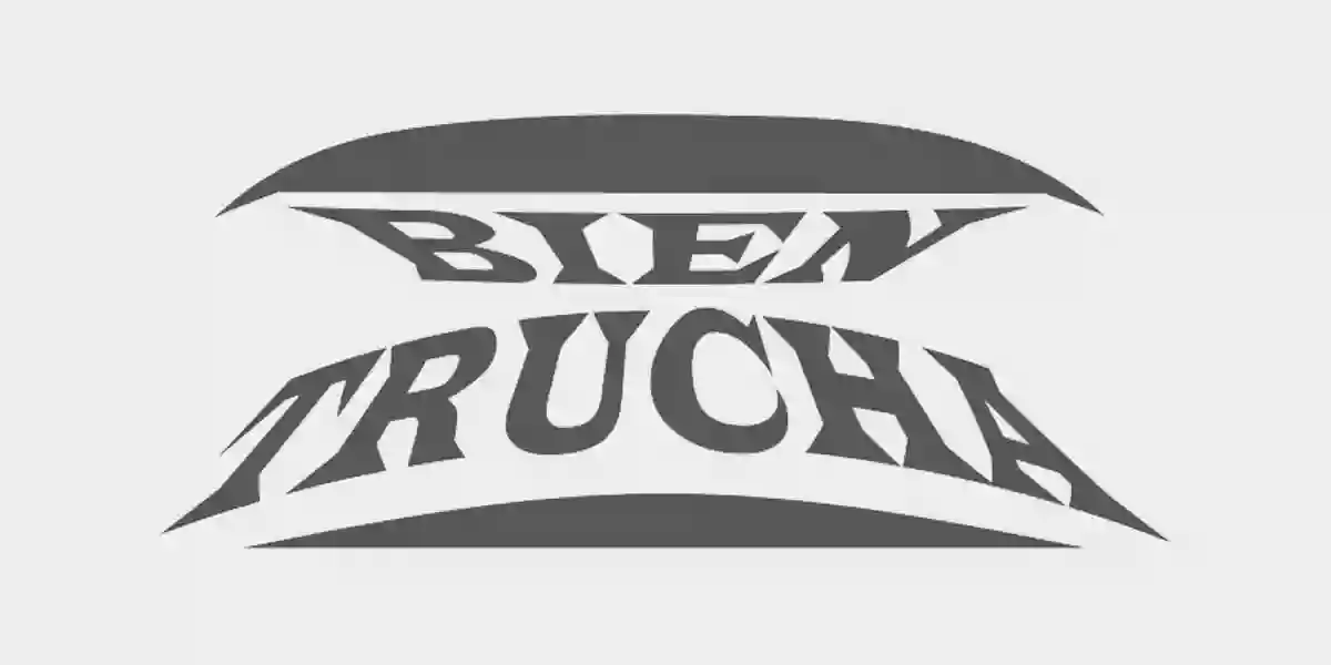 Bien Trucha Bien Trucha