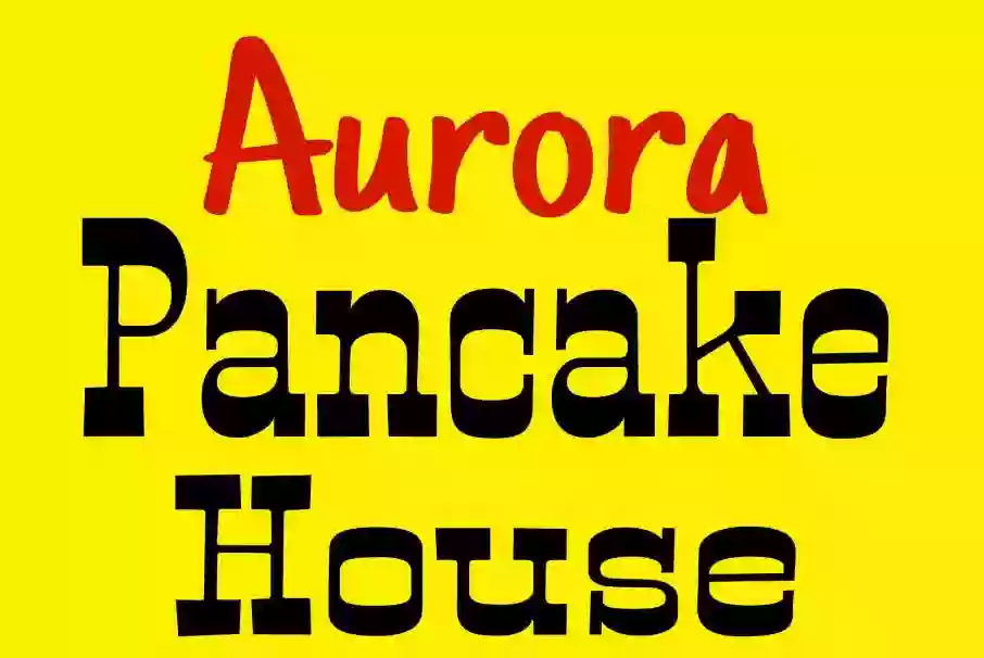 Aurora Pancake House Aurora Pancake House