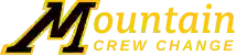 Mountain Crew Change Mountain Crew Change