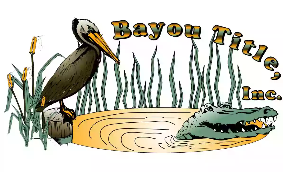Bayou Title - New Iberia Bayou Title - New Iberia