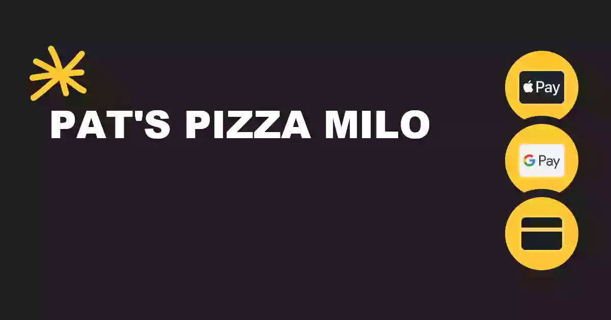 Pat's Pizza Milo Pat's Pizza Milo