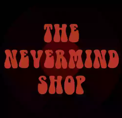 Nevermind Shop Nevermind Shop