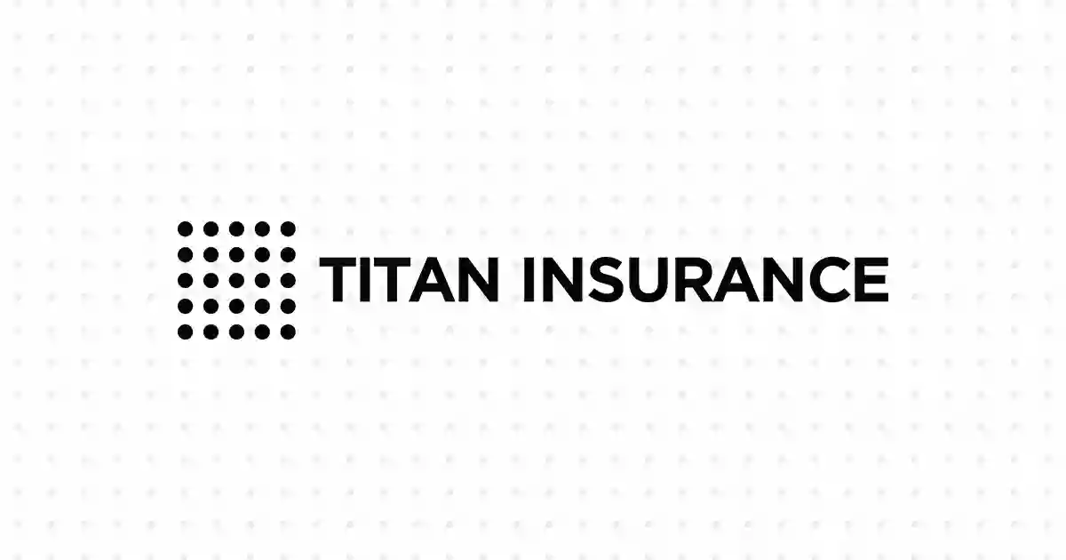 Titan Insurance Titan Insurance
