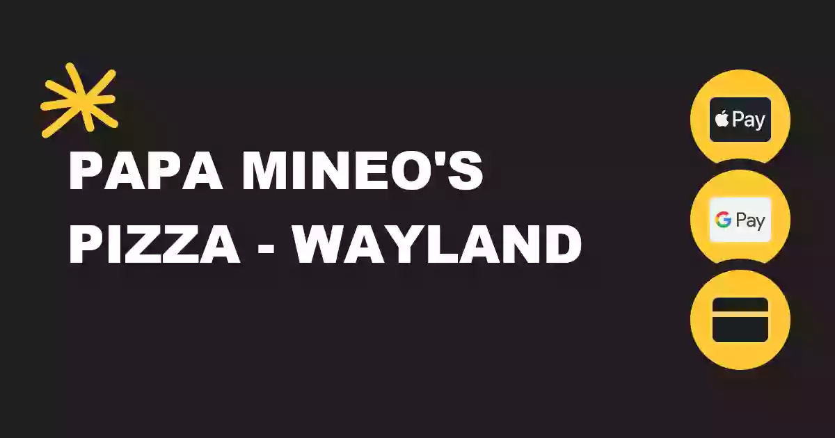 Papa Mineo's Pizza - Wayland Papa Mineo's Pizza - Wayland