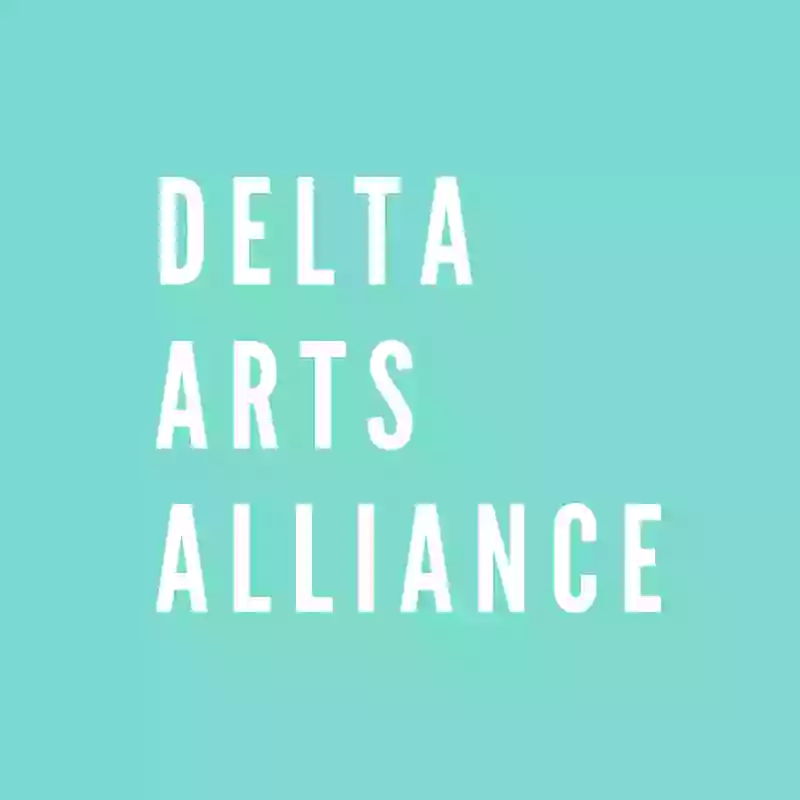Delta Arts Alliance Delta Arts Alliance